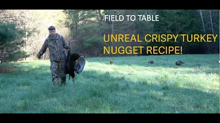 FIELD To Table! Wild TURKEY Nugget Recipe!