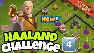 How to 3 Star In Minimum Time Haaland's Challenge 4 Clash Of Clans (COC)