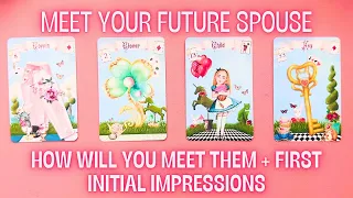 Meet Your Future Spouse Pick a Card! How Will You Meet + First Impressions