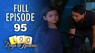 Full Episode 95 | 100 Days To Heaven