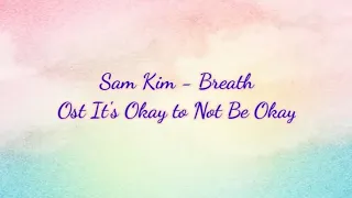 Breath   Sam Kim Lyrics Video 1 hour Loop Ost It's Okay to Be Not Okay