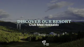 Club Med Hokkaido (Summer)