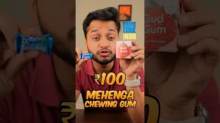 ₹1 Vs ₹100 Chewing Gum #shorts #viral