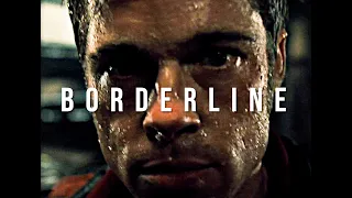 Borderline [Fight Club]