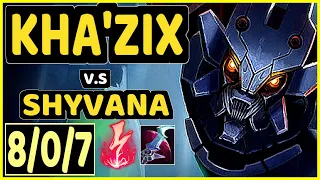 KHA'ZIX vs SHYVANA - 8/0/7 KDA JUNGLE GAMEPLAY - EUW Ranked MASTER