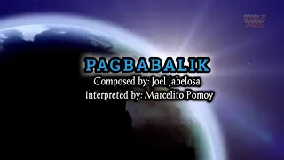 "Pagbabalik"(Marcelito Pomoy karaoke)