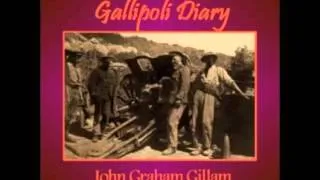 Gallipoli Diary (FULL Audiobook) - part (1 of 7)