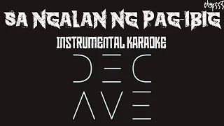 December Avenue | Sa Ngalan Ng Pag-Ibig (Karaoke + Instrumental)