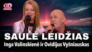 Inga Valinskienė ir Ovidijus Vyšniauskas - Saulė Leidžias (Lyric Video). Dainų Daina