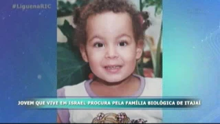 Jovem que vive em Israel procura pela família biológica de Itajaí