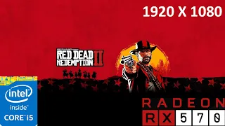 Red Dead Redemption 2 / Rx 570 4GB / i5 4460 / 8GB DDR3 RAM