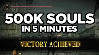 Dark Souls II - 500k Souls in 5 minutes - Farming Guide