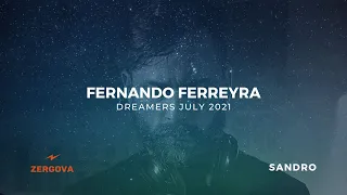 Fernando Ferreyra - Dreamers July 2021 (Julio 2021)