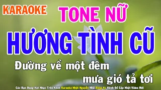 Hương Tình Cũ Karaoke Tone Nữ Nhạc Sống - Phối Mới Dễ Hát - Nhật Nguyễn