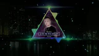 WO DE HAO XIONG DI 我 的 好 兄 弟 REMIX 2K20 [DICKYCHEN REMIX]