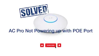 SOLVED - Unifi AC Pro Not Powering up with POE Port