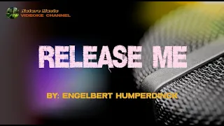 RELEASE ME  - ENGELBERT HUMPERDINCK | Karaoke Version | Videoke Version