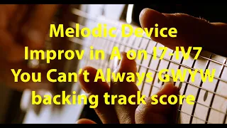 You Can't Always Get What You Want improv in A backing track score, melody muted