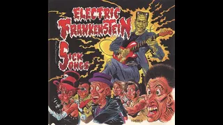 Electric Frankenstein ‎– Sick Songs (Full album 1997)