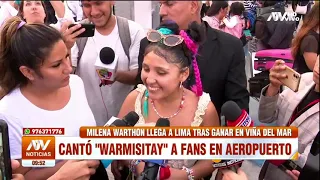 Milena Warthon llega a Lima tras ganar en Viña del Mar y canta "Warmisitay" en el aeropuerto