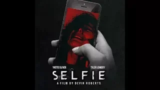 Selfie - Movie Trailer