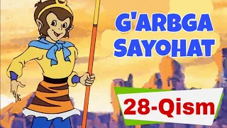 G'ARBGA SAYOHAT: QIRQOYOQNI YO'Q QILISH // 28-QISM