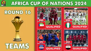 Round 16 Qualified Teams (4): Africa Cup of Nations 2024 - Afcon Table Standings Today