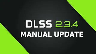 Easiest DLSS Manual Update