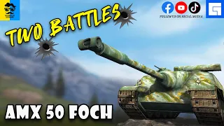 Foch 155 Two Battles WoT Blitz | Gameplay Episode