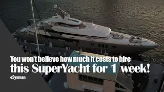How much does it cost to hire a SuperYacht for 1 week?
