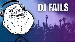 DJ Fails!