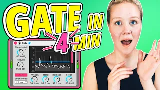 Learn Gate In 4 Min!!! (Ableton Live)