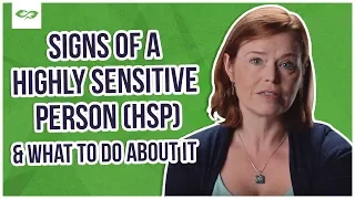 Signs Of A Highly Sensitive Person (HSP) & What To Do About It | BetterHelp