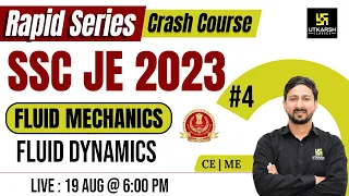 SSC JE 2023 Fluid Mechanics | Fluid Dynamics #2 | Fluid Mechanics Crash Course | Anil Sir