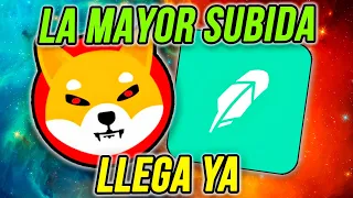 😱 ROBINHOOD ACEPTARÁ SHIBA INU ❗❗ ¿+ 50%? | Noticias SHIB | Criptomonedas Broker Etoro