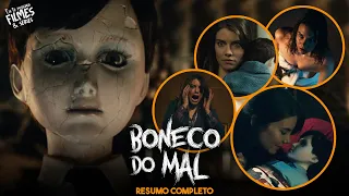 BONECO DO MAL | RESUMO COMPLETO DO FILME