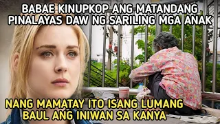 BABAE KINUPKOP ANG LOLA NA PINALAYAS NG MGA ANAK.NANG MAMATAY ITO ISANG BAUL ANG INIWAN SA KANYA.