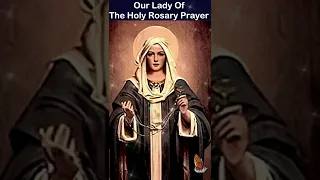 Our Lady of the Holy Rosary Prayer