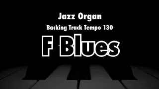[Jazz Organ] F Blues (Tempo 130) - Backing Track