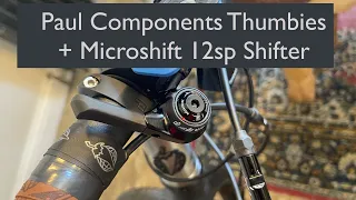 Paul Components Thumbies - Microshift 12 Speed Shifters. Why would you need them? How do they work