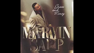 Not the Time, Not the Place - Marvin Sapp