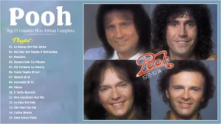 Pooh Le Più Belle Canzoni Di Italian Musica 🎉🌟Pooh I Grandi Successi Dei  ☀ Best Songs 60s 70s 80s