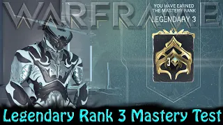 Warframe - Legendary Rank 3 Mastery Test [Real One!]