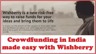 Crowdfunding in India made easy with Wishberry