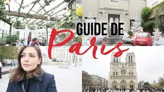 MES ENDROITS PRÉFÉRÉS À PARIS | GUIDE DE VOYAGE