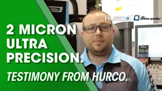Hurco on Air Turbine Spindles®: The CNC Spindle with 2 Micron Accuracy and No Thermal Growth