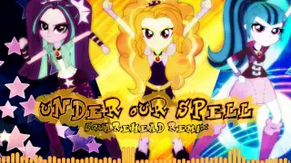 Equestria Girls Rainbow Rocks - Under Our Spell (SquareHead Remix)