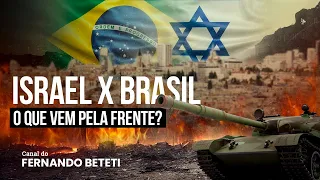 ISRAEL X BRASIL: O QUE VEM PELA FRENTE? | DR. YEHUDA HOCHMANN - FERNANDO BETETI