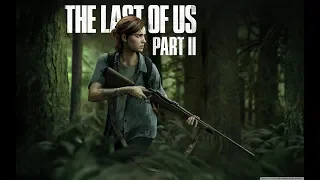 The Last of Us 2 Одни из нас Часть 2 — Сюжетный трейлер 4к