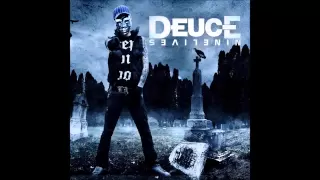 Deuce - I Came to Party (feat. Travie McCoy and Truth)